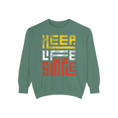 Keep Life Simple Sweatshirt, Cozy Unisex Pullover, Relaxed Fit Sweatshirt, Gift Idea for Minimalists, Casual Wardrobe Essential, Chill [...]