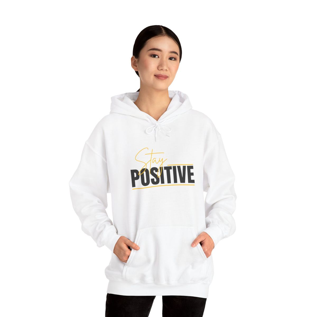 Stay Positive Hoodie - Cozy Unisex Sweatshirt for Motivation, Gifts for Friends, Birthday Present, Self-Care Fashion
