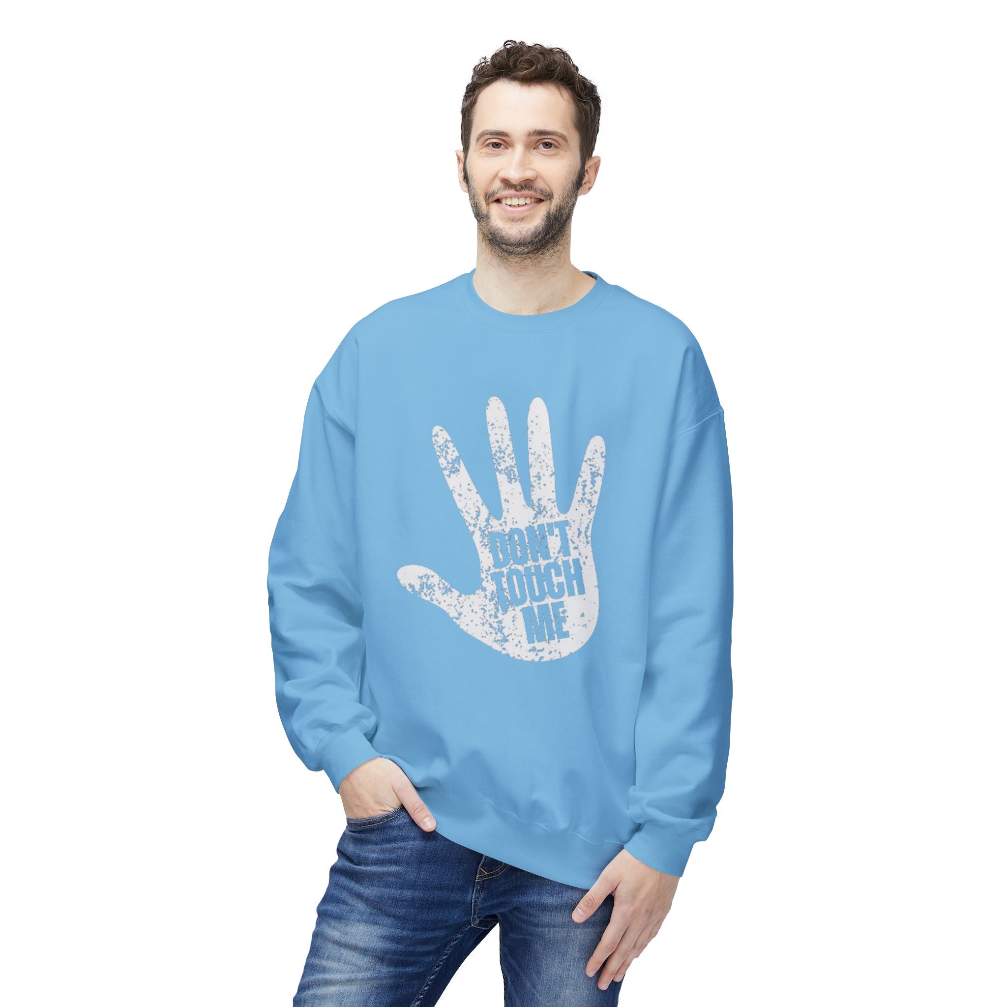 Don't Touch Me Sweatshirt, Unisex Fleece Crewneck, Funny Gift, Casual Wear, Humor Fashion, Room for Personal Space