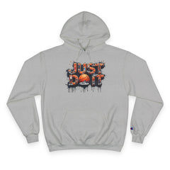 Sporty Champion Hoodie - Just Do It, Casual Wear, Gym Fashion, Athleisure Style, Gift for Basketball Fans
