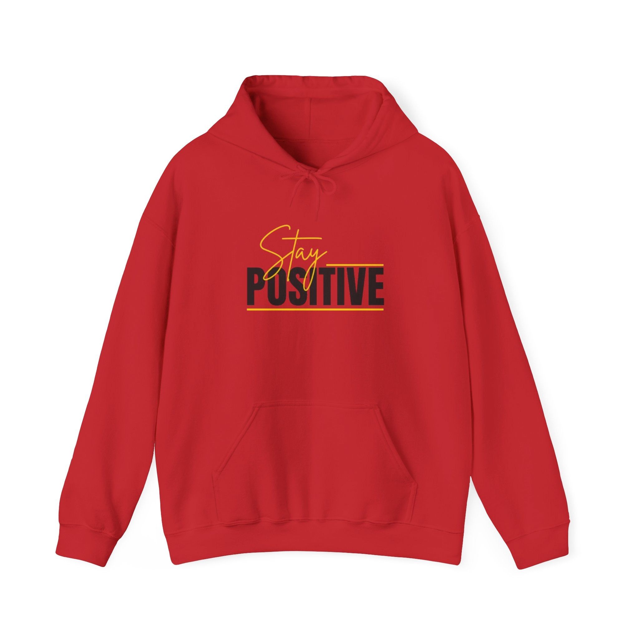 Stay Positive Hoodie - Cozy Unisex Sweatshirt for Motivation, Gifts for Friends, Birthday Present, Self-Care Fashion