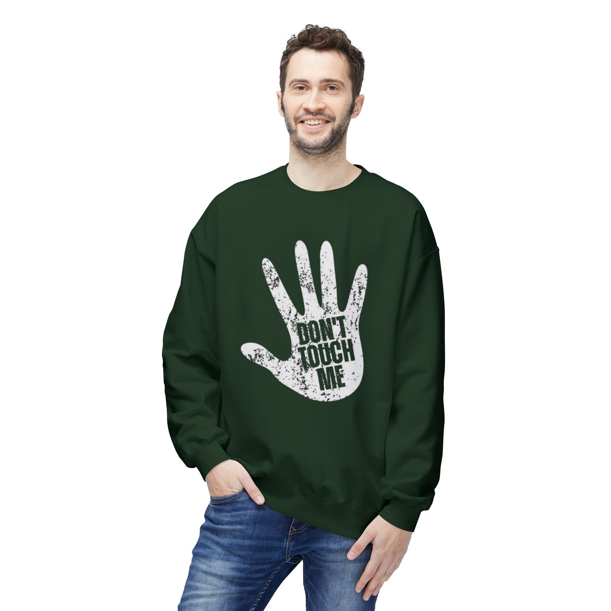 Don't Touch Me Sweatshirt, Unisex Fleece Crewneck, Funny Gift, Casual Wear, Humor Fashion, Room for Personal Space