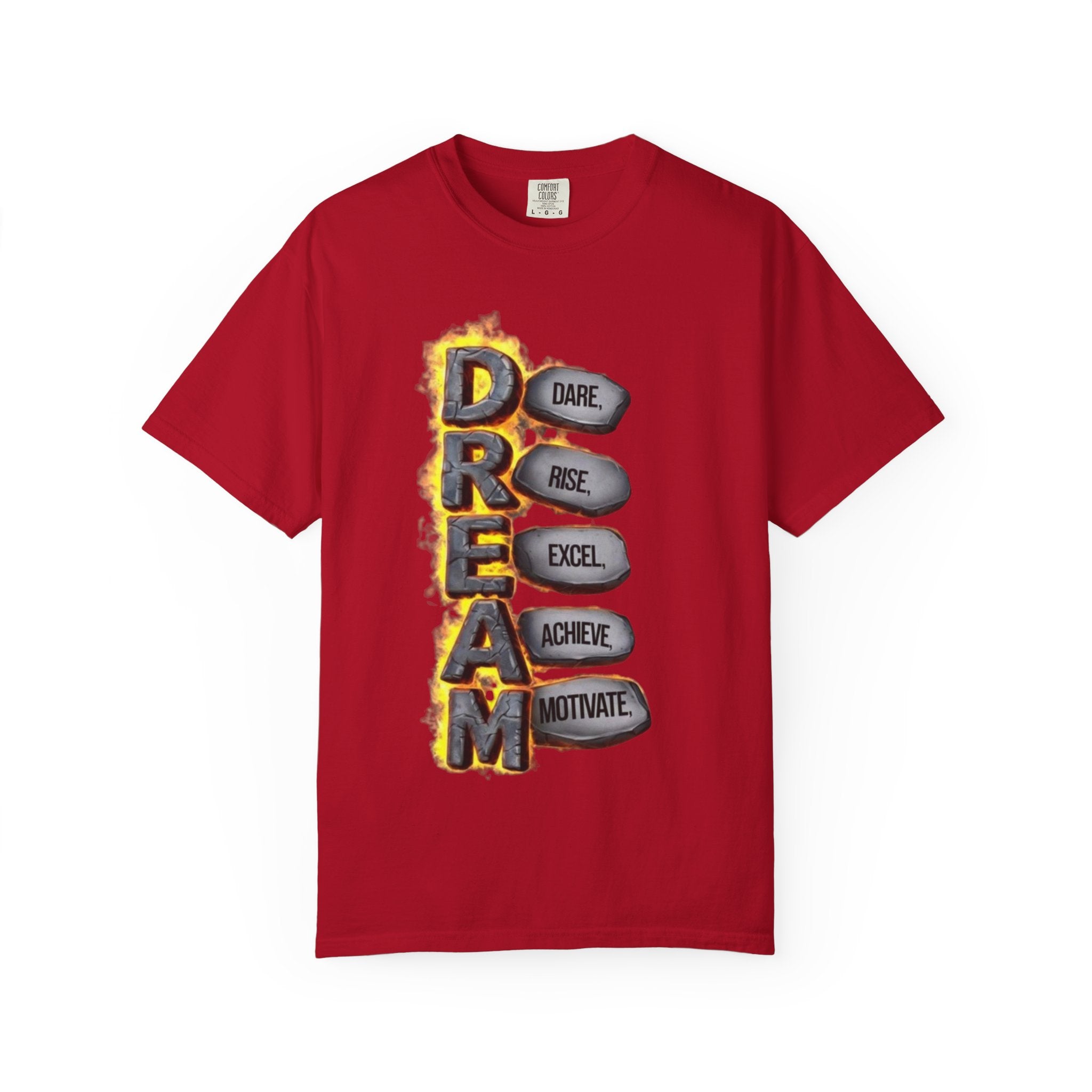 Inspirational Dream T-Shirt, Motivational Apparel, Unisex Graphic Tee, Casual Wear, Gift for Dreamers, Positive Vibes Shirt
