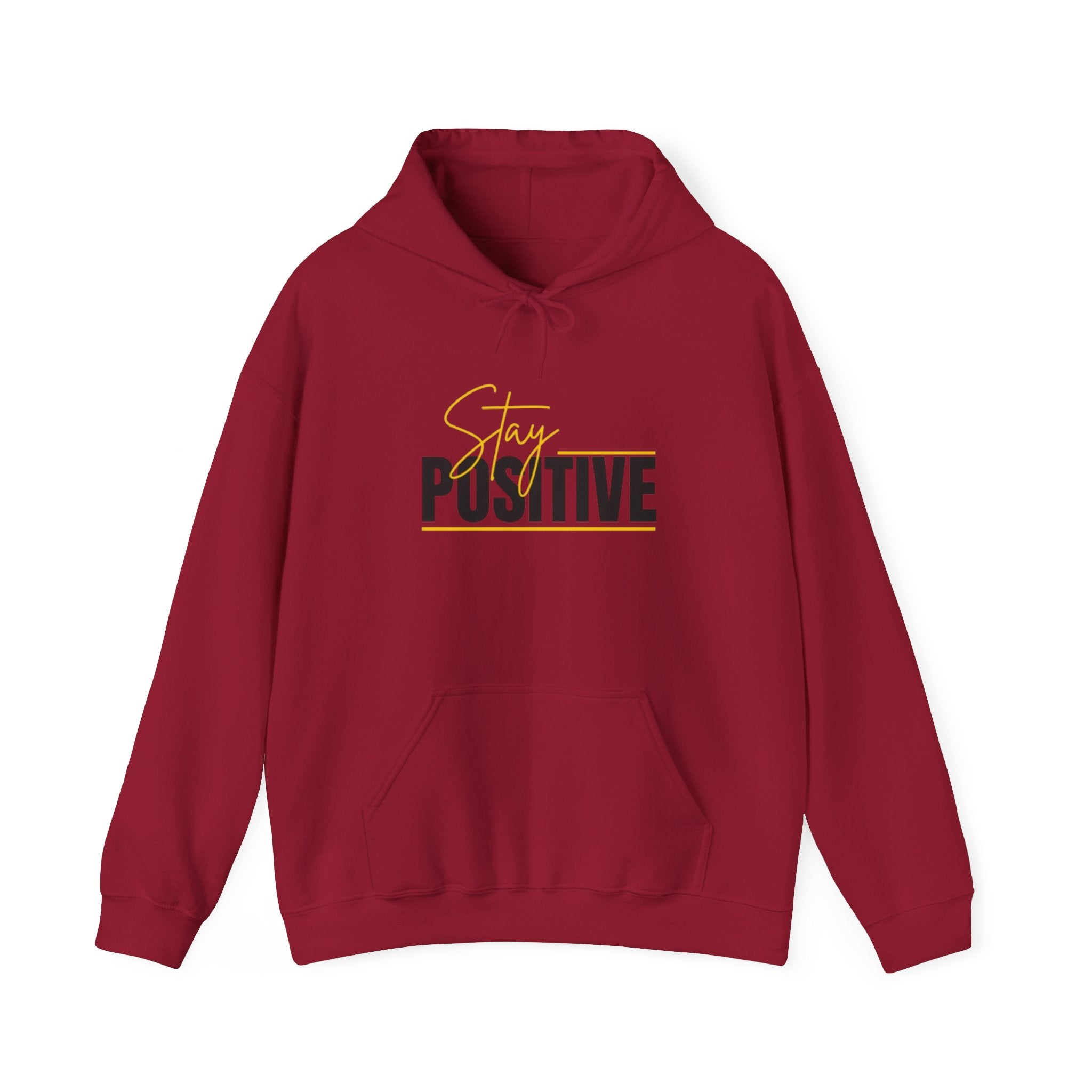 Stay Positive Hoodie - Cozy Unisex Sweatshirt for Motivation, Gifts for Friends, Birthday Present, Self-Care Fashion
