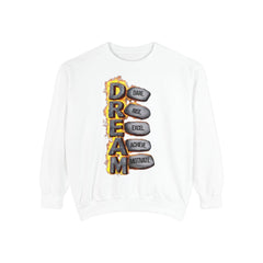Dream Inspiring Unisex Sweatshirt, Cozy Motivational Gift, Perfect for Casual Outings, Dreamers & Creatives, Inspirational Apparel