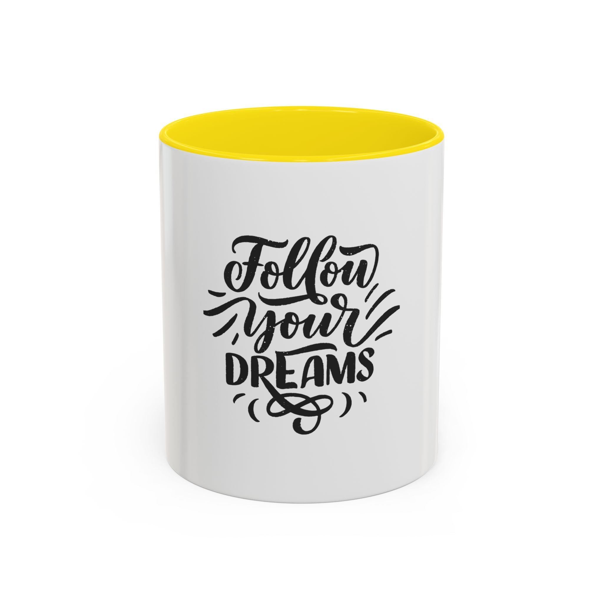 Motivational Coffee Mug, Follow Your Dreams Cup, Inspirational Mug, Gift for Coffee Lovers, Office Desk Decor