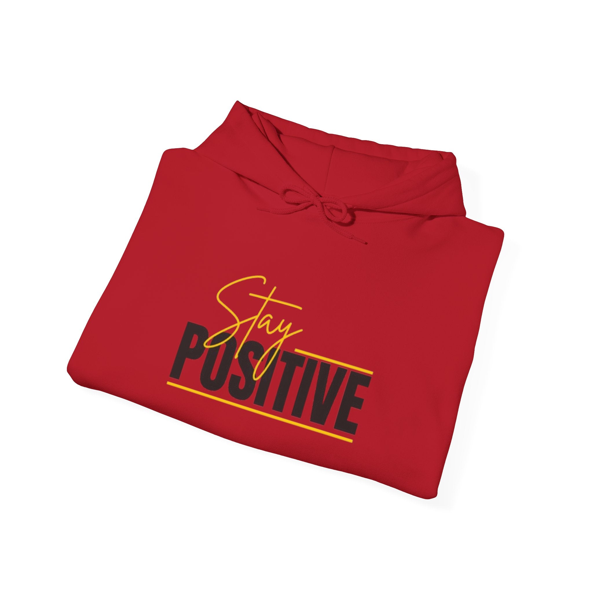 Stay Positive Hoodie - Cozy Unisex Sweatshirt for Motivation, Gifts for Friends, Birthday Present, Self-Care Fashion