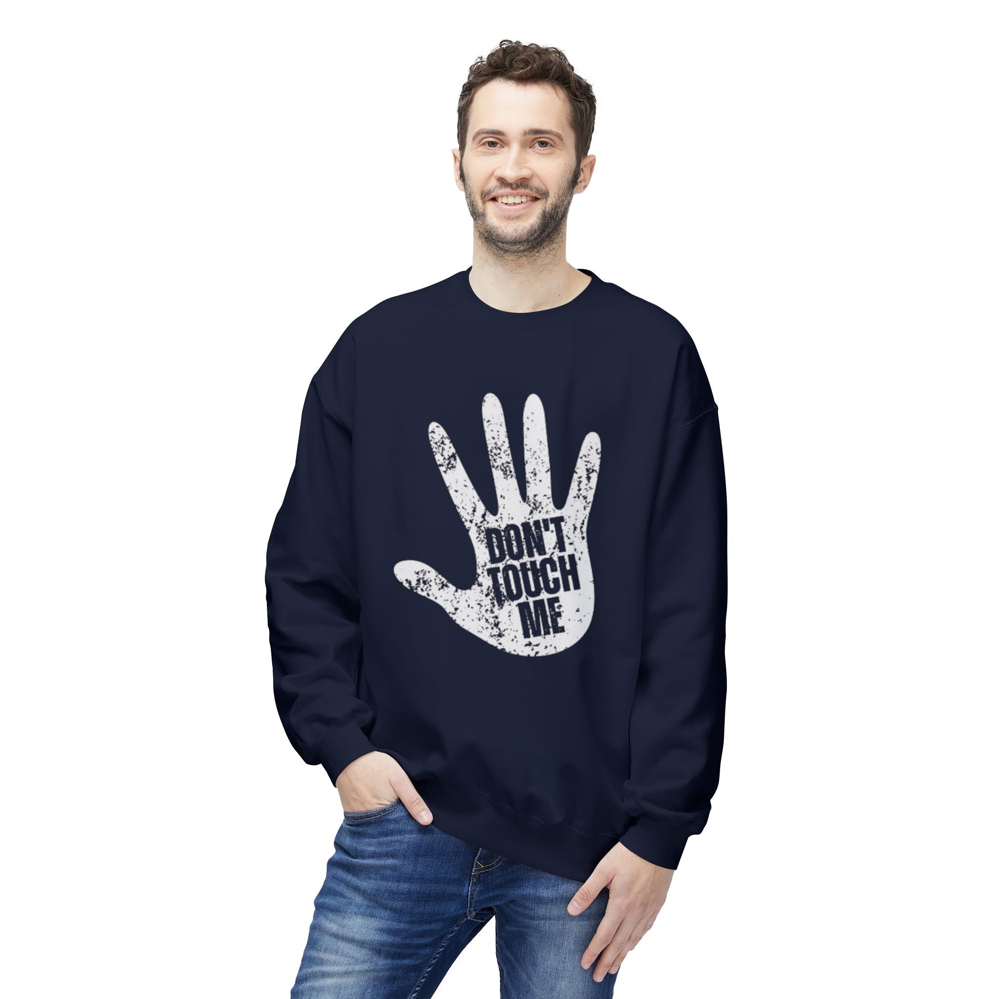Don't Touch Me Sweatshirt, Unisex Fleece Crewneck, Funny Gift, Casual Wear, Humor Fashion, Room for Personal Space