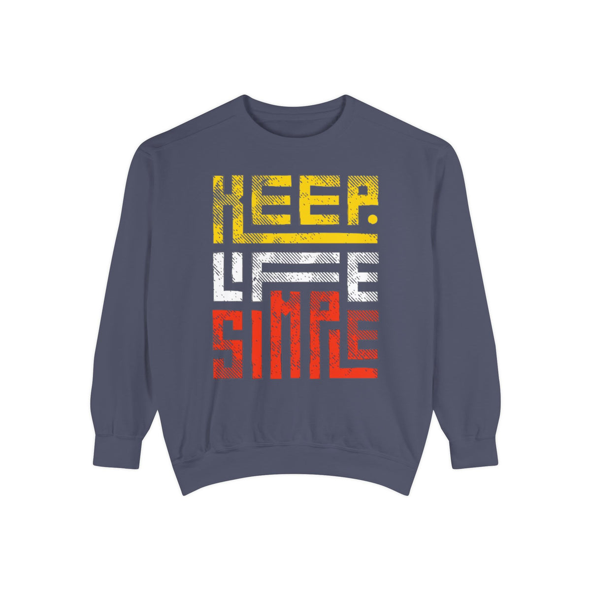 Keep Life Simple Sweatshirt, Cozy Unisex Pullover, Relaxed Fit Sweatshirt, Gift Idea for Minimalists, Casual Wardrobe Essential, Chill [...]