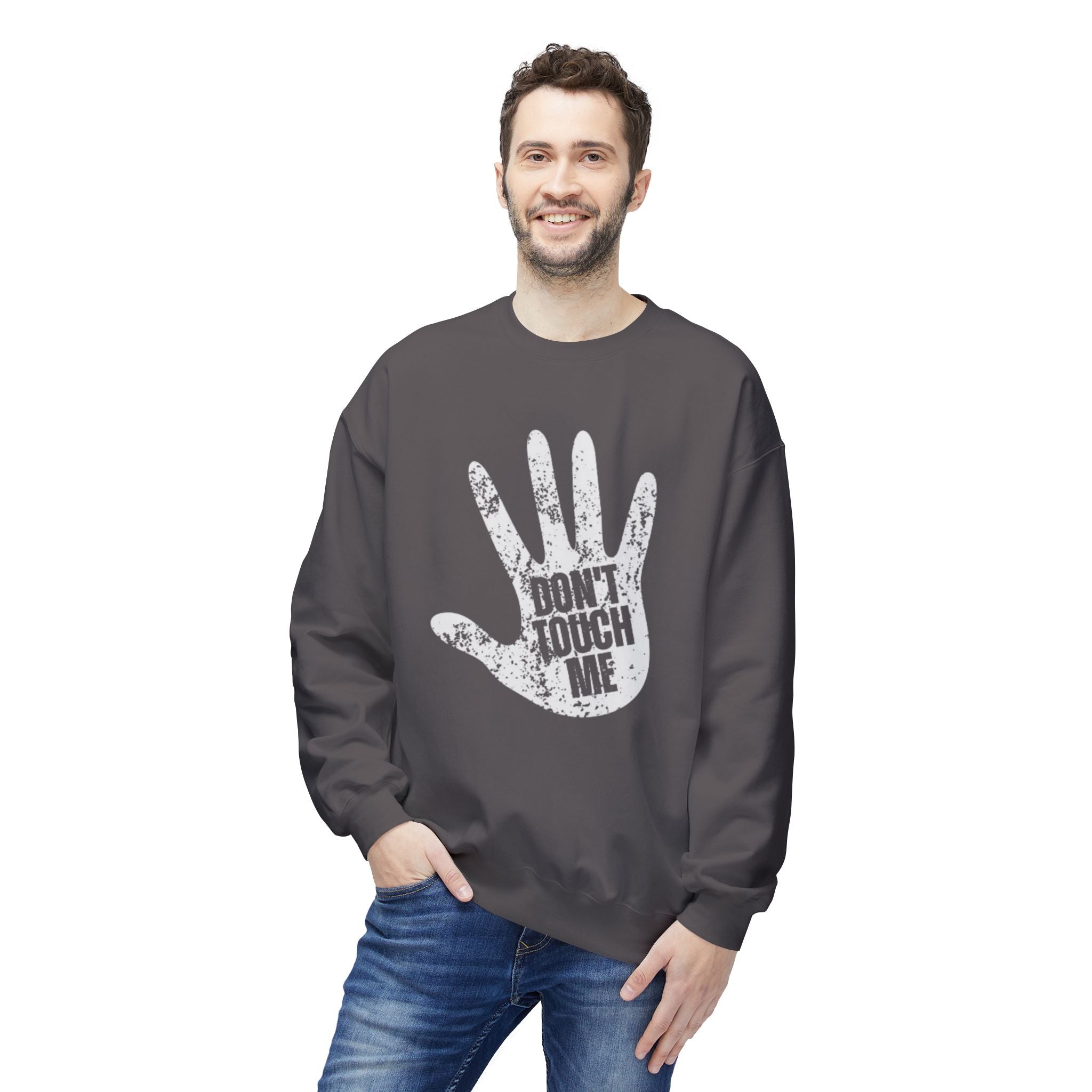 Don't Touch Me Sweatshirt, Unisex Fleece Crewneck, Funny Gift, Casual Wear, Humor Fashion, Room for Personal Space