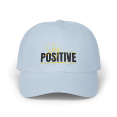 Stay Positive Dad Cap, Motivational Hat, White Adjustable Cap, Gift for Dads, Summer Accessory, Casual Fashion Piece