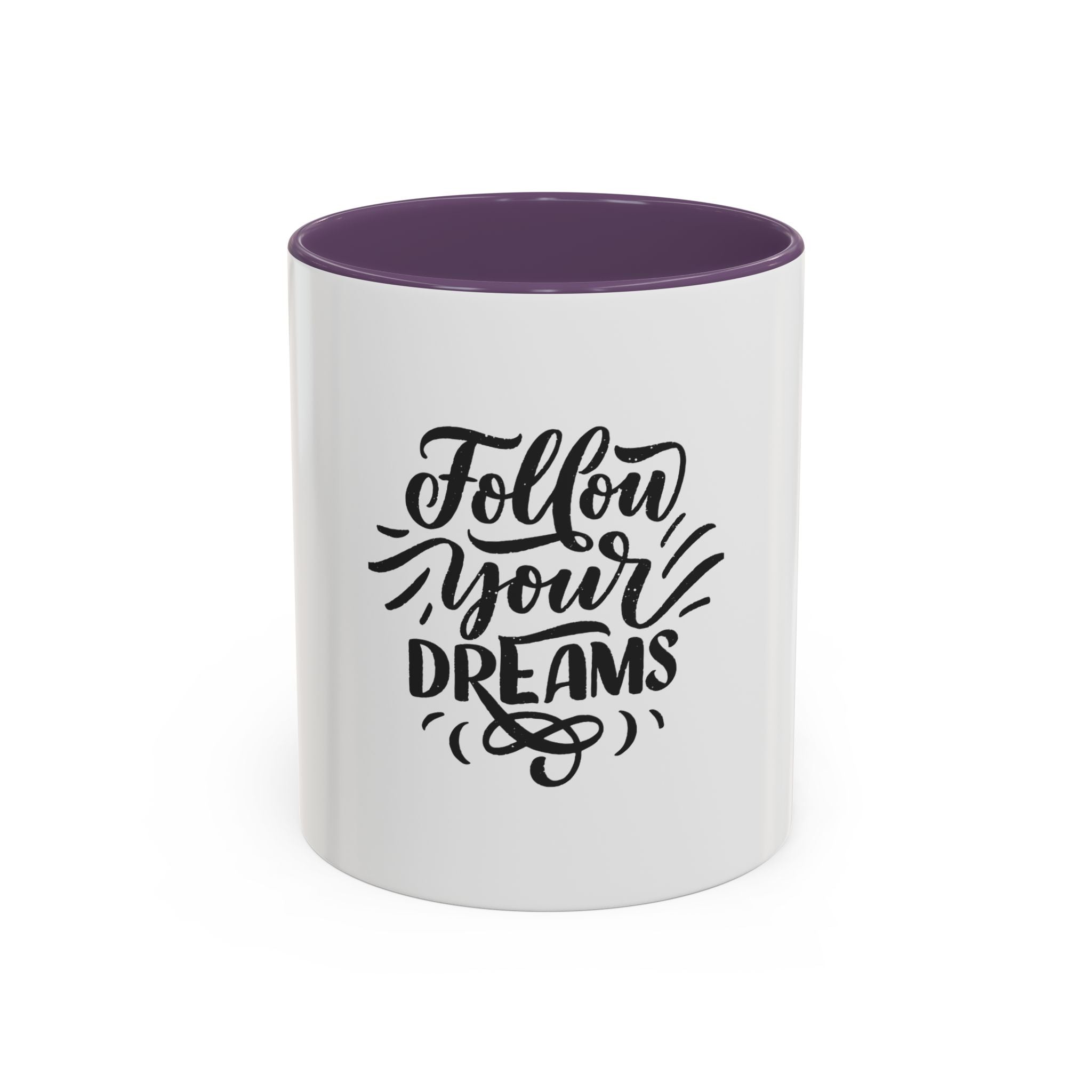 Motivational Coffee Mug, Follow Your Dreams Cup, Inspirational Mug, Gift for Coffee Lovers, Office Desk Decor
