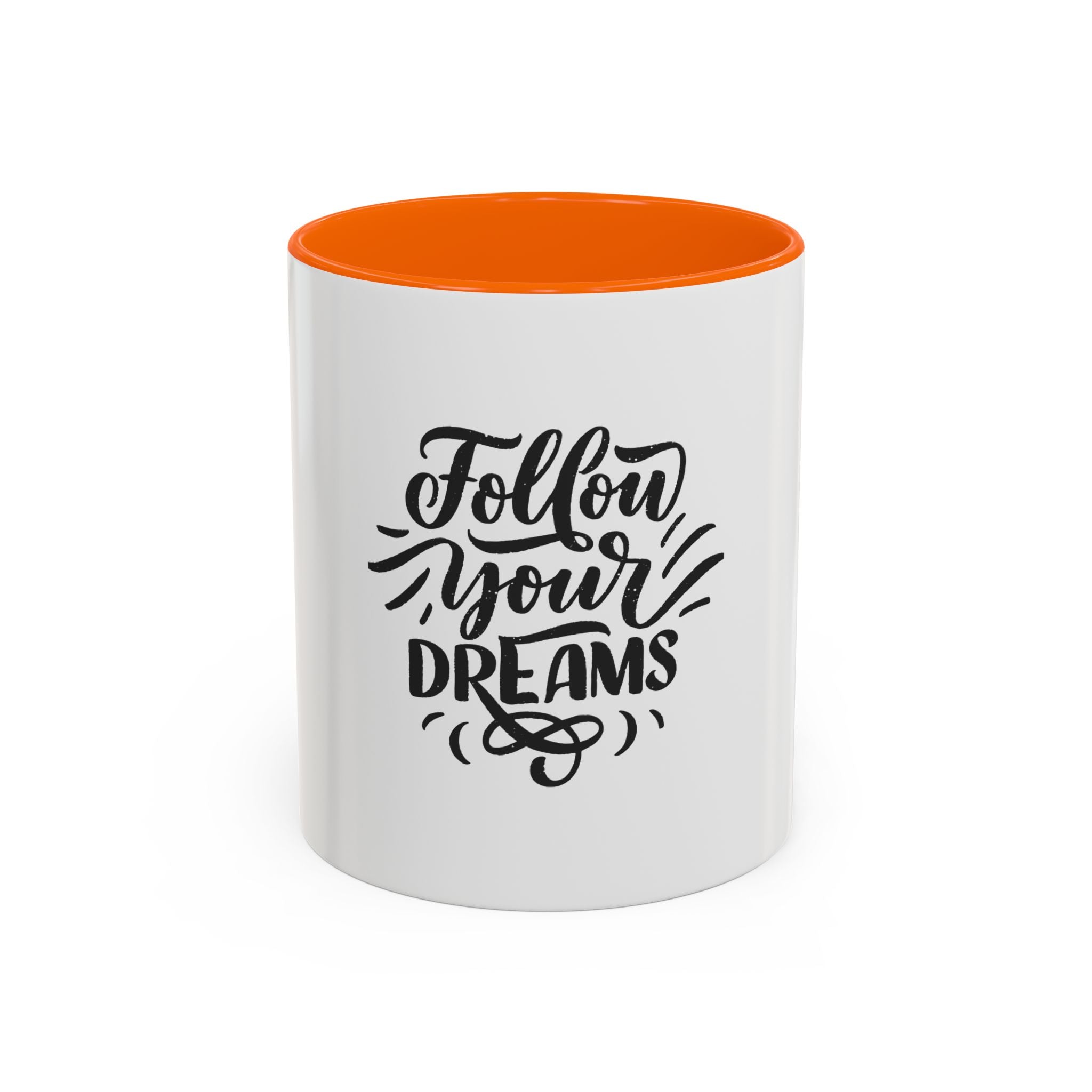 Motivational Coffee Mug, Follow Your Dreams Cup, Inspirational Mug, Gift for Coffee Lovers, Office Desk Decor