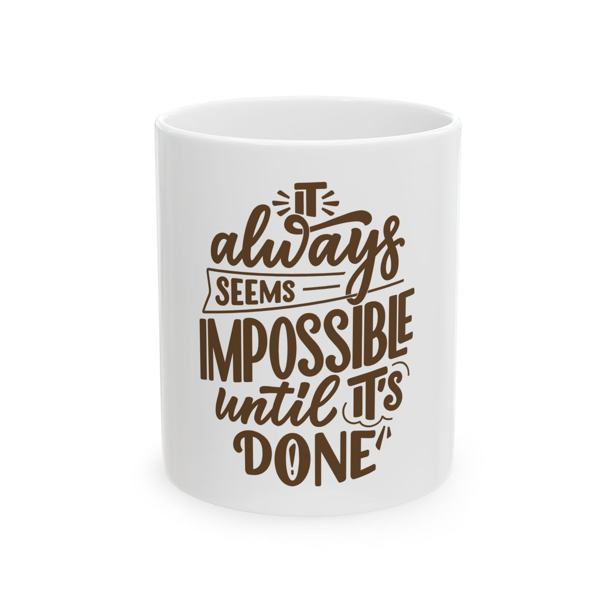 Inspirational Ceramic Mug - "It Always Seems Impossible Until It’s Done" - Perfect Gift for Dreamers, Motivators, Home Office Decor, [...]